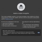 Google przyznaje – tryb incognito w przeglądarce nie daje zbyt dużej ochrony...